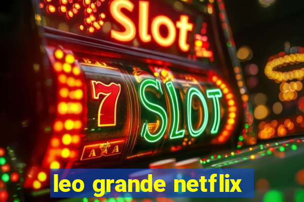 leo grande netflix